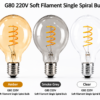 G80 LED filament bulb 220V soft spiral filament amber smoke grey clear glass decorative lighting product display