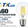 A60 E27 LED Filament Bulb 4W 2700K A60 E27 LED filament bulb product overview