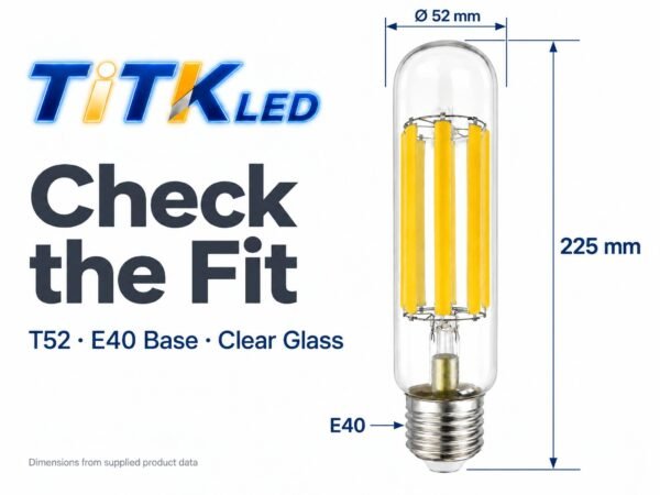 T52 E40 LED Filament Bulb 60W 2700K Dimensions T52 E40 LED filament bulb dimensions: 52 mm diameter and 225 mm height
